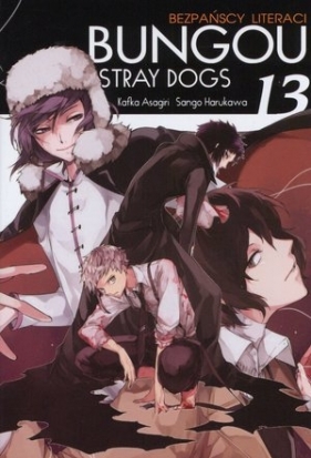 Bungou Stray Dogs - Bezpańscy Literaci. Tom 13 - Kafka Asagiri, Sango Harukawa