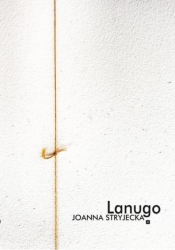 Lanugo - Joanna Stryjecka