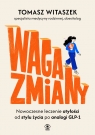Waga zmiany. Poradniki medyczne Tomasz Witaszek