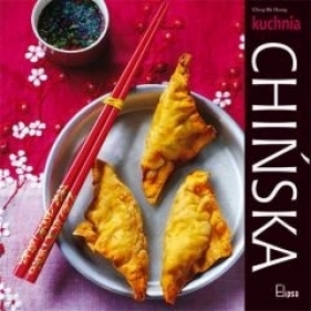 Kuchnia chińska - Huang Ching He