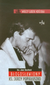 Błogosławiony ks Jerzy Popiełuszko