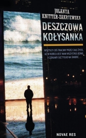 Deszczowa kołysanka - Jolanta Knitter-Zakrzewska