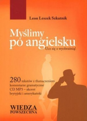 Myślimy po angielsku + MP3 - Leon Leszek Szkutnik