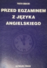 Przed Egzaminem Z Języka Angielskiego