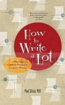 How to Write a Lot Silvia, Paul J.