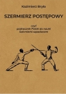 Szermierz postępowyczyli podręcznik polski do nauki szermierki szpadonem Bryła Kazimierz