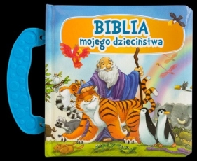 Biblia mojego dzieciństwa - B. A. Jones