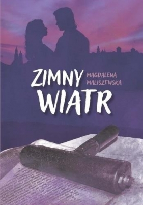 Zimny wiatr - Magdalena Maliszewska