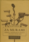 Za murami Osiedla grodzone w Polsce - analiza dyskursu