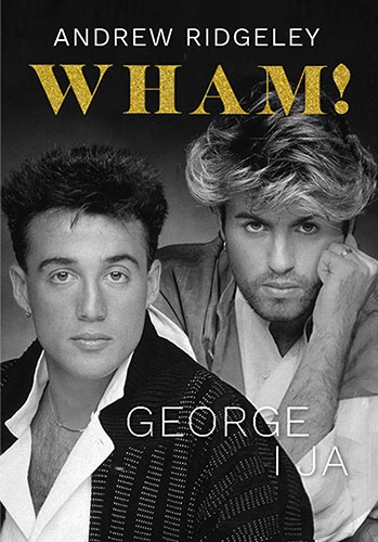 <img src='https://webimage.pl/pics/434/0/d9788324080069.jpg' style='height:440px' /> Wham! George i ja wyd. kieszonkowe