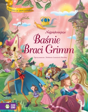Najpiękniejsze Baśnie Braci Grimm. Opowieści ze złotą wstążką