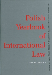 Polish Yearbook of International Law XXXIV/2014