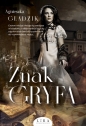 Znak Gryfa - Agnieszka Gładzik