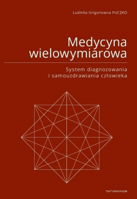 Medycyna wielowymiarowa - Ludmiła Puczko