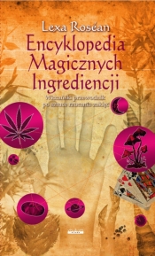 Encyklopedia Magicznych Ingrediencji - Rosean Lexa