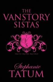 The Vanstory Sistas