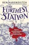 The Furthest Station A PC Grant Novella Aaronovitch Ben