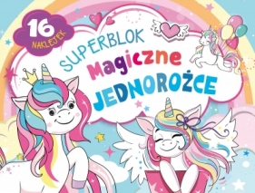 Superblok. Magiczne jednorożce - Opracowanie zbiorowe