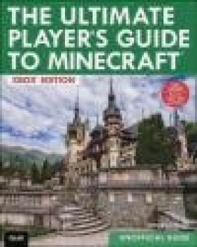 The Ultimate Player's Guide to Minecraft Stephen O'Brien