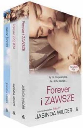 Pakiet Forever i zawsze/Forever i potem/Nasze... - Jasinda Wilder