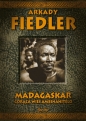 Madagaskar Gorąca wieś Ambinanitelo - Arkady Fiedler