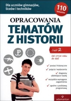 Opracowania tematów z historii Część 2 Od 1918 roku do dziś