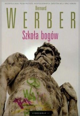 Szkoła bogów - Werber Bernard