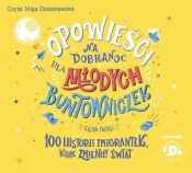 Opowieści na dobranoc dla młodych buntowniczek. 100 historii imigrantek, które zmieniły świat - Elena Favilli