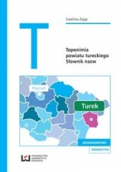 Toponimia powiatu tureckiego - Zając Ewelina