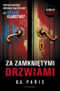 Za zamkniętymi drzwiami (wydanie z dwoma opowiadaniami) - B.A. Paris