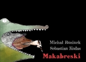 Makabreski - Rusinek Michał