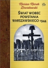 Świat wobec Powstania Warszawskiego 1944 Marian Marek Drozdowski