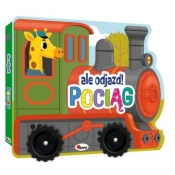 ALE ODJAZD! POCIĄG - Opracowanie zbiorowe