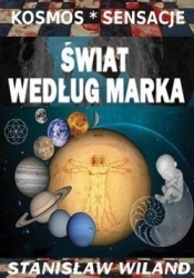 Świat według Marka - Wiland Stanisław