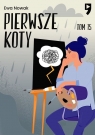 Pierwsze koty. Seria miętowa. Tom 15 Ewa Nowak