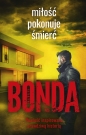 Miłość pokonuje śmierć. Tom 3 - Katarzyna Bonda