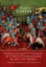 Udział szlachty polskiej w pospolitym ruszeniu w XIV i XV wieku Aspekty Ginter Karol