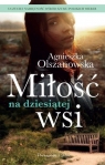 Miłość na dziesiątej wsi (duże litery) Agnieszka Olszanowska