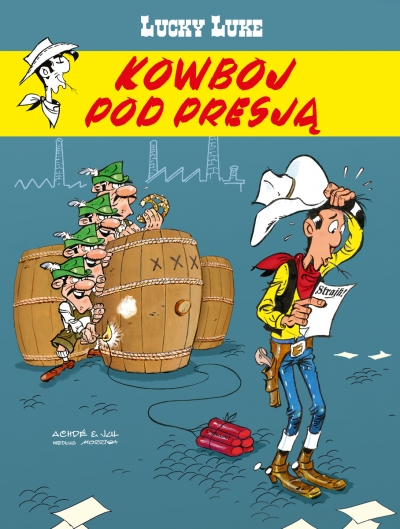 Lucky Luke. Kowboj pod presją