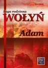 Saga rodzinna Wołyń. Adam BR Anna Nowak