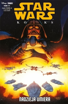 Nadzieja umiera. Star Wars Komiks. Tom 11 - Kieron Gillen, Cullen Bunn