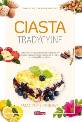 Ciasta tradycyjne - Iwona Czarkowska