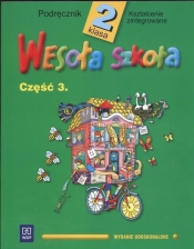 Wesoła szkoła klasa 2 Podręcznik kształcenia zintegrowanego