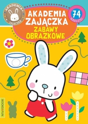 Akademia zajaczka Zabawy obrazkowe - Opracowanie zbiorowe