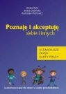 Poznaję i akceptuję siebie i innych scenariusze zajęć dla dzieci w Beata Rola, Beata Dubińska, Radosław Piotrowicz