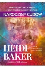 Narodziny cudów - Heidi Baker