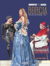 Borgia T. 1-2 - Milo Manara, Alejandro Jodorowsky