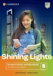Shining Lights 5 B2+. Student's Book and Workbook with Digital Pack Combo A - Daniel Vincent, Clare Kennedy