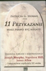 11 przykazanie Masz prawo być bogaty Horan Patricia G.