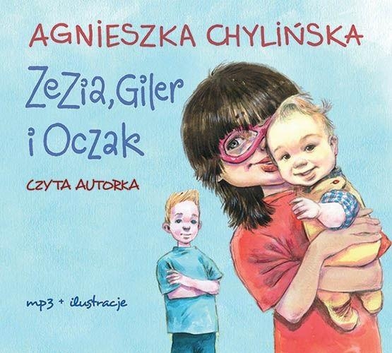 Zezia, Giler i Oczak
	 (Audiobook)
